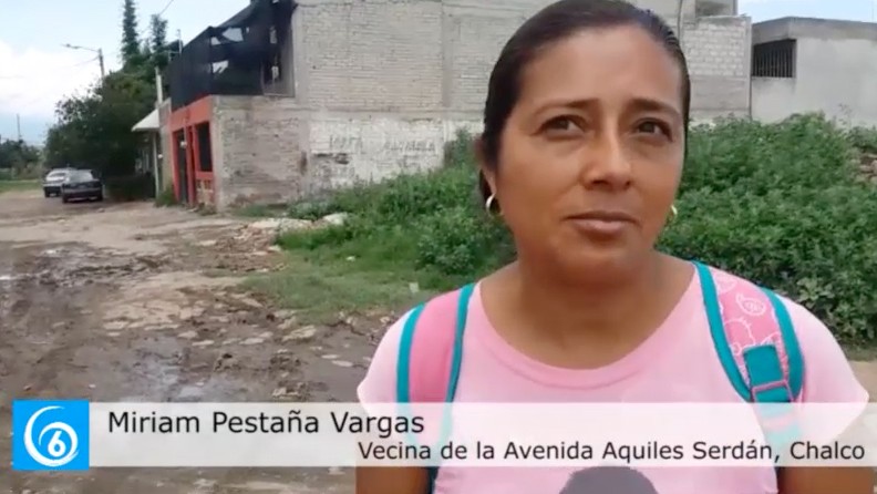 Habitantes de la avenida Aquiles Serdán en Chalco, piden pavimentación de la zona