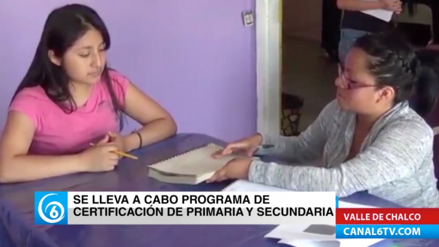 Se realiza programa de certificación de educación básica en Valle de Chalco