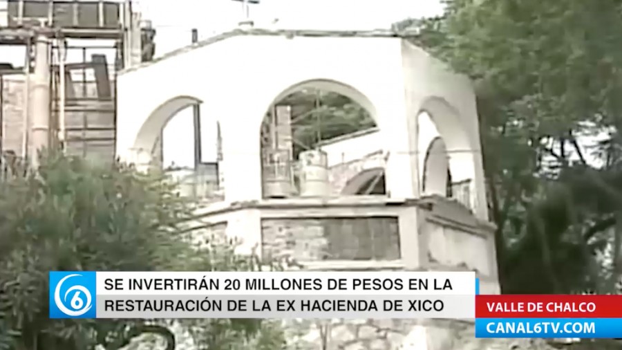 Gobierno de Valle de Chalco invertirá en la restauración de la ex Hacienda de Xico