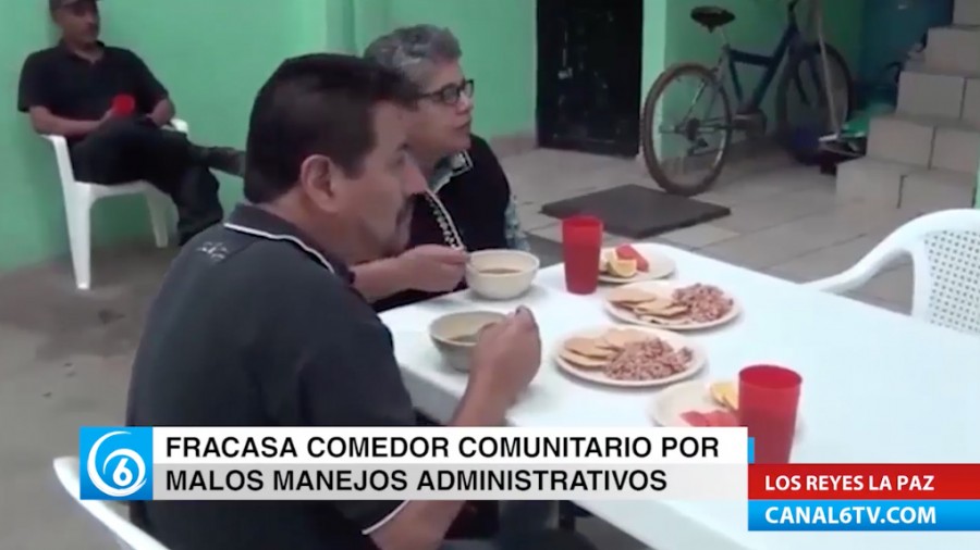 Fracasa el comedor comunitario de la colonia Valle de Los Reyes en el municipio de La Paz