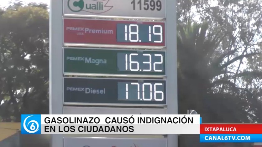 Inconformidades tras gasolinazo en Ixtapaluca