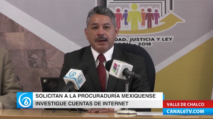 Alcalde de Valle de Chalco solicita a la PGJEM investigue difamación en redes