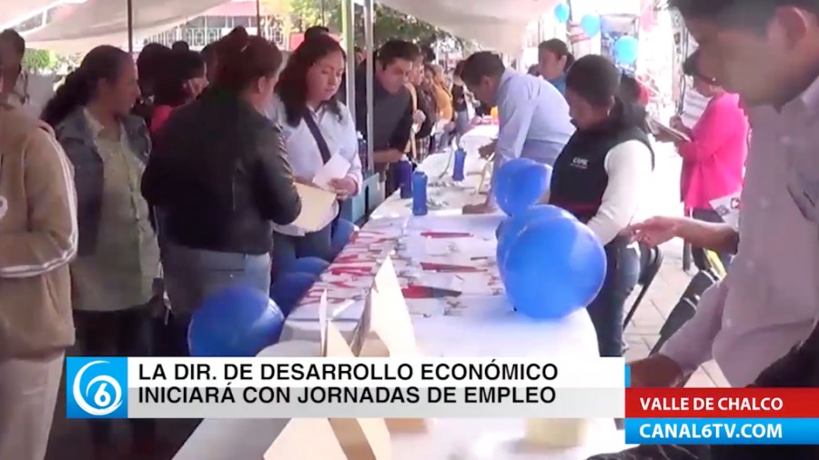 Desarrollo económico de Valle de Chalco iniciará jornadas de empleo