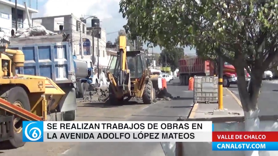 Realizan trabajos de obras en Bulevar Adolfo López Mateos en Valle de Chalco