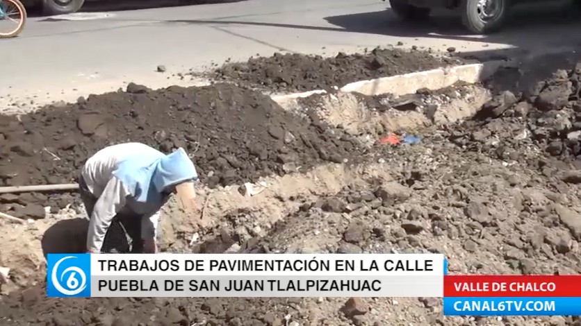 Pavimentación de la calle Puebla en la colonia San Juan Tlalpizahuac de Valle de Chalco