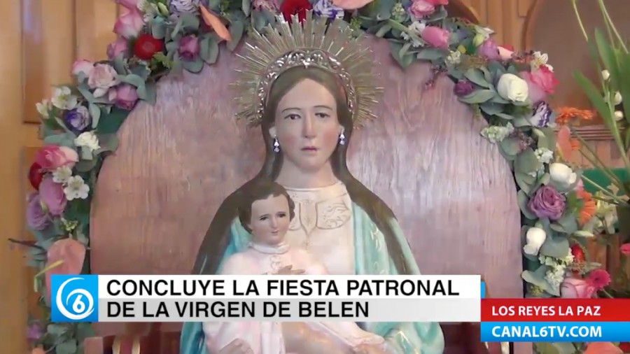 Concluye fiesta patronal de la Virgen de Belem en Los Reyes La Paz