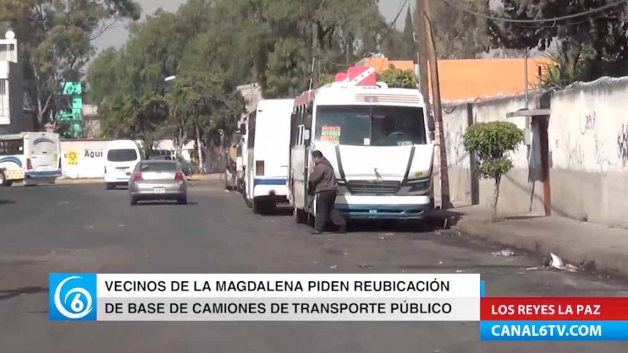 Vecinos de la Magdalena Atlicpac piden reubicación de base de camiones del transporte público