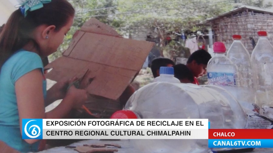 Exposición fotográfica de reciclaje en el Centro Regional Cultural Chimalpahin en Chalco