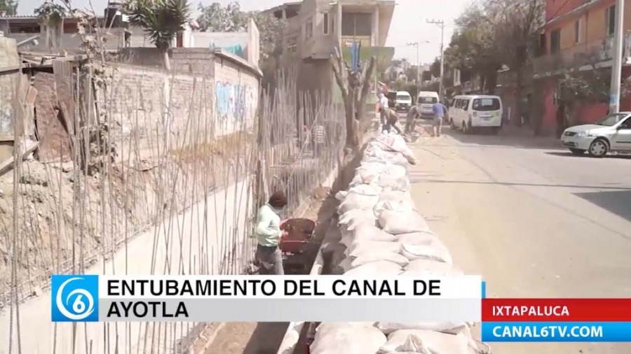 Entubamiento del canal de Ayotla