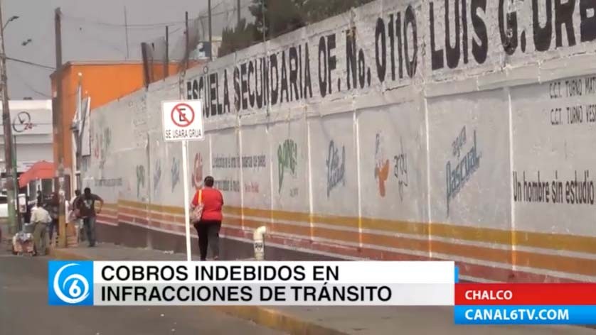 Cobros indebidos de infracciones de tránsito en el municipio de Chalco