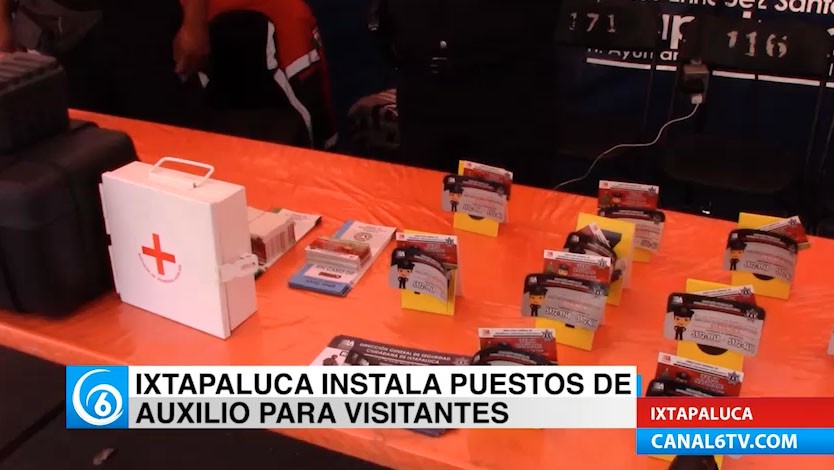 Instalan en Ixtapaluca módulos de auxilio para visitantes