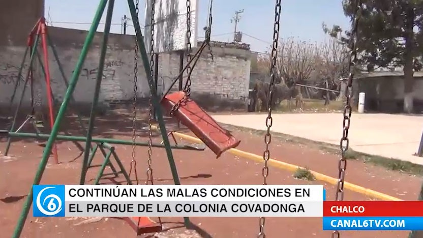 Continúan malas condiciones en parque de la colonia Covadonga municipio de Chalco