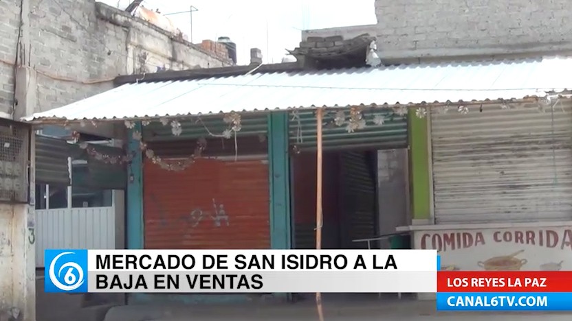 Locatarios del mercado de San Isidro en el municipio de La Paz reportan bajas ventas