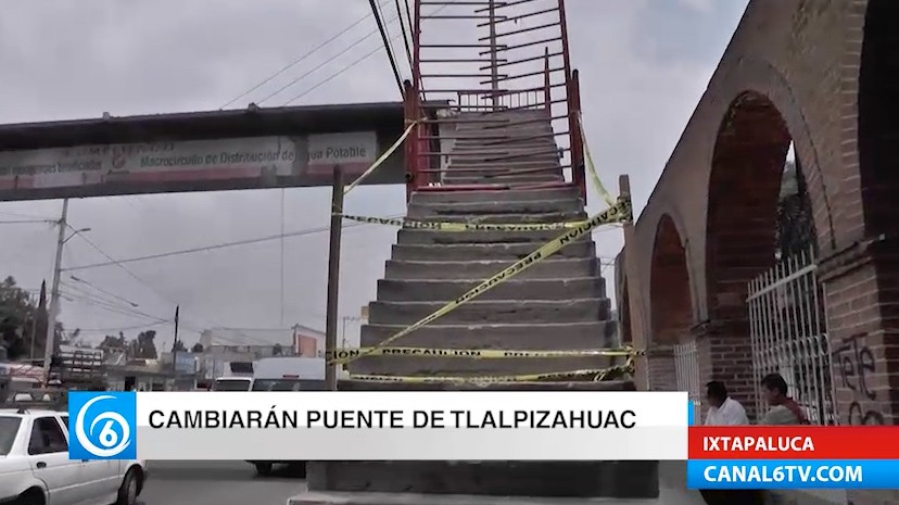 Sustituyen puente peatonal de Tlalpizahuac