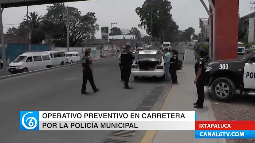 Continúan operativos de seguridad en diversos puntos de Ixtapaluca