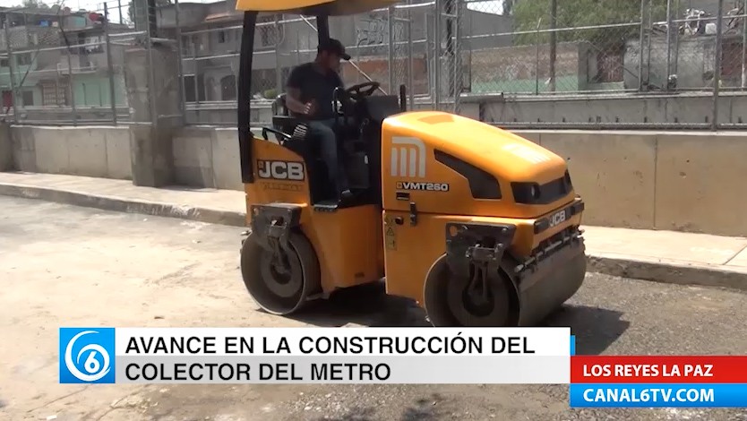 Avance en la construcción del colector del metro en Los Reyes La Paz