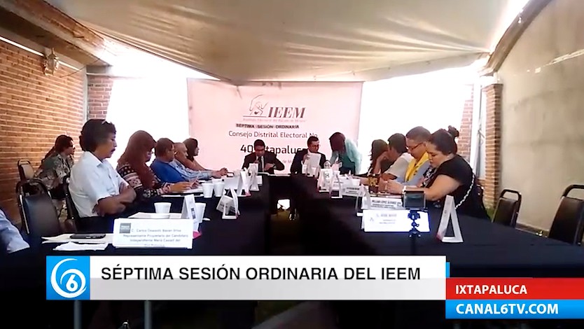 Séptima sesión ordinaria del IEEM por parte del consejo distrital No. 40