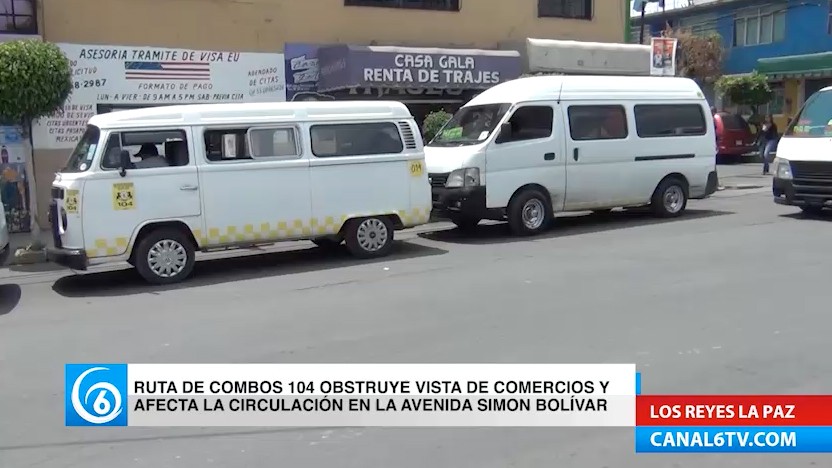 Ruta de combis 104, obstruye comercios y afecta la circulación en la avenida Simón Bolivar