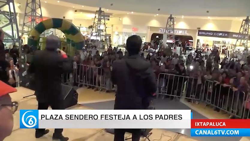 Plaza Sendero Ixtapaluca realizó evento para celebrar a los papás