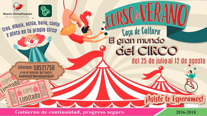 EL GRAN MUNDO DEL CIRCO LLEAGRÁ ESTE VERANO A CHIMALHUACÁN