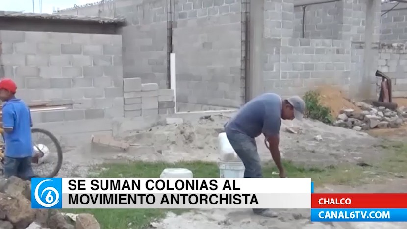 Colonias del municipio de Chalco se suman al Movimiento Antorchista