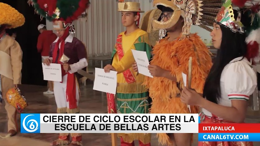 Escuela de Bellas Artes Ixtapaluca realiza clausura del ciclo escolar