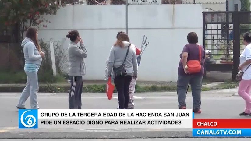 Grupo de la tercera edad de la Hacienda San Juan en Chalco  pide un espacio digno para realizar actividades