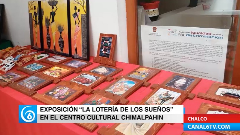 Realizan exposición pictórica Lotería de Sueños