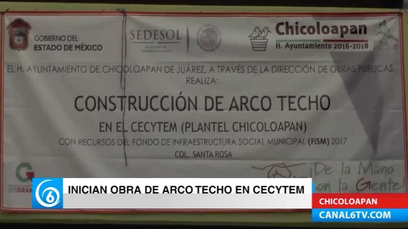 Realizan construcción de arco techo en Cecytem de Chicoloapan