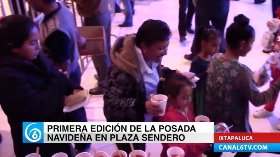 Primera edición de la Posada Navideña en Plaza Sendero Ixtapaluca