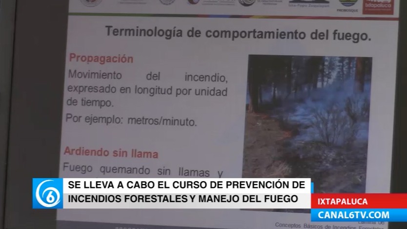 Imparten curso de prevención de incendios forestales y manejo del fuego en Ixtapaluca