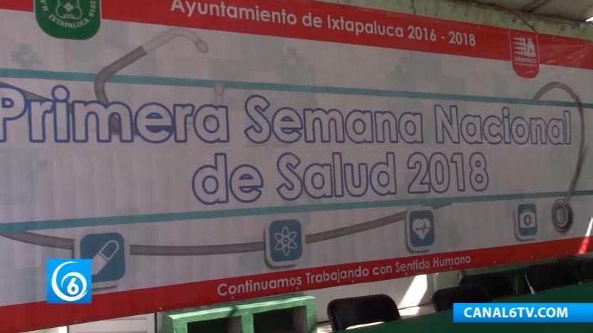 Inicia la Semana Nacional de Salud del 19 al 23 de febrero en Ixtapaluca