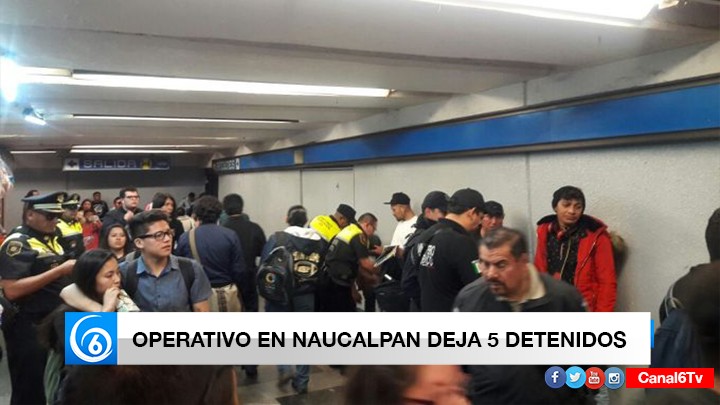 DETIENEN A CINCO PERSONAS DURANTE OPERATIVO EN NAUCALPAN