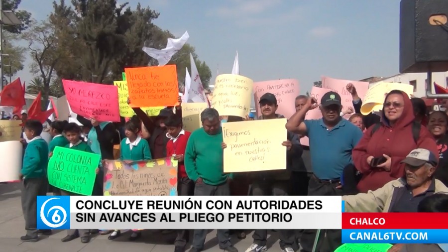 Concluye reunión con autoridades de Chalco, sin avances al pliego petitorio