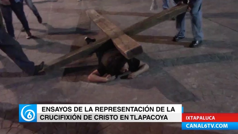 Inician los ensayos para la Semana Santa en Tlapacoya