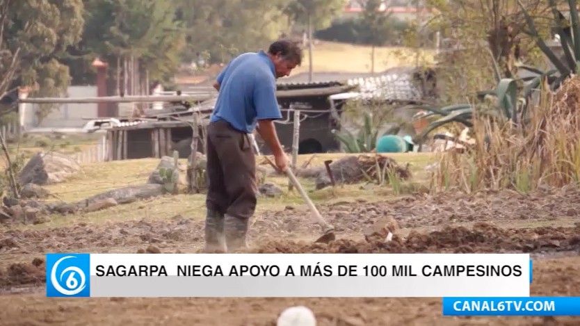 SAGARPA niega apoyo a más de 100 mil campesinos