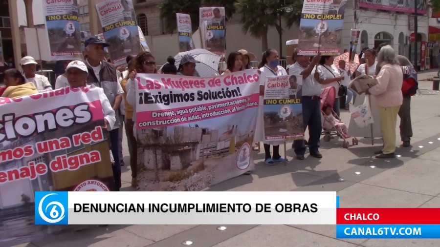 Habitantes de Chalco se manifestaron por falta de cumplimiento de las autoridades