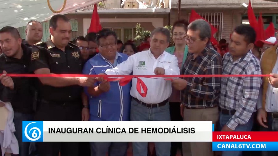 Inauguran la clínica de hemodiálisis en Ia colonia Alfredo del Mazo, municipio de Ixtapaluca