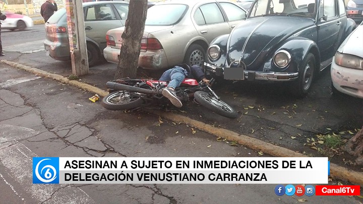 Asesinan a sujeto en inmediaciones de la delegación Venustiano Carranza