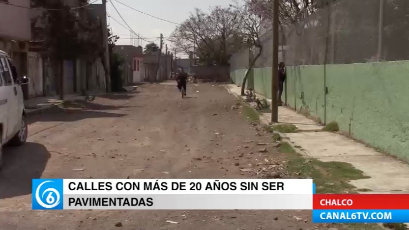 Habitantes de la colonia Jardines de Chalco, han vivido por más de 20 años sin calles pavimentadas