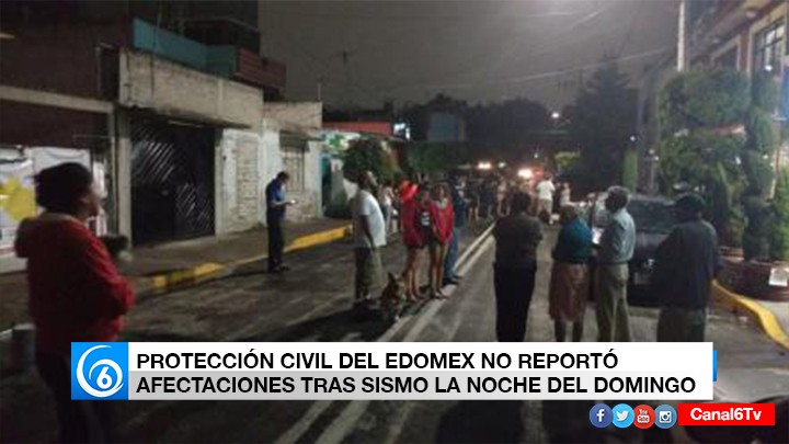 Protección Civil del Edomex no reportó afectaciones tras sismo la noche del domingo