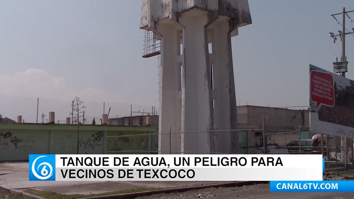 Denuncian que tanque elevado es un peligro para vecinos de Texcoco