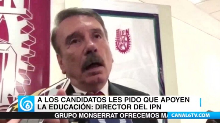 A los candidatos les pido que apoyen la educación: Director del IPN