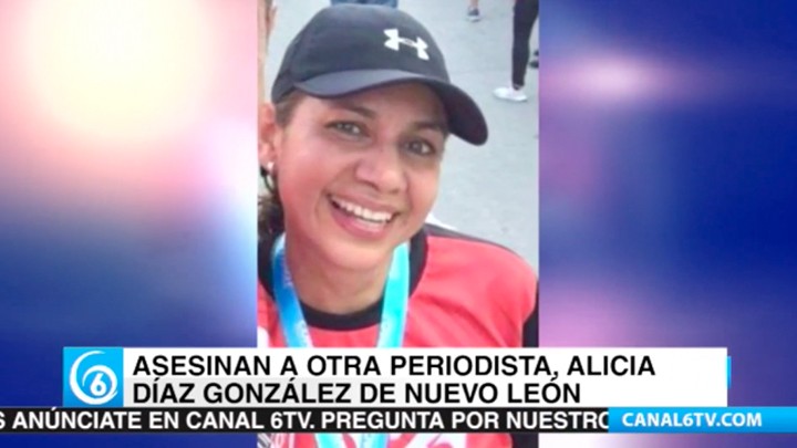 Asesinan a la periodista, Alicia Díaz González en Nuevo León