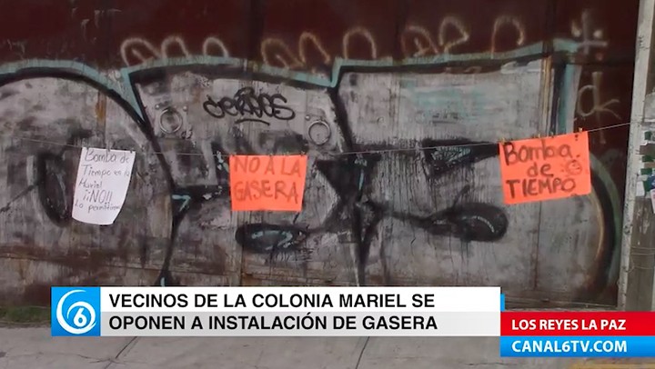 Vecinos de la colonia Mariel, en Los Reyes La Paz, se oponen a construcción de gasera