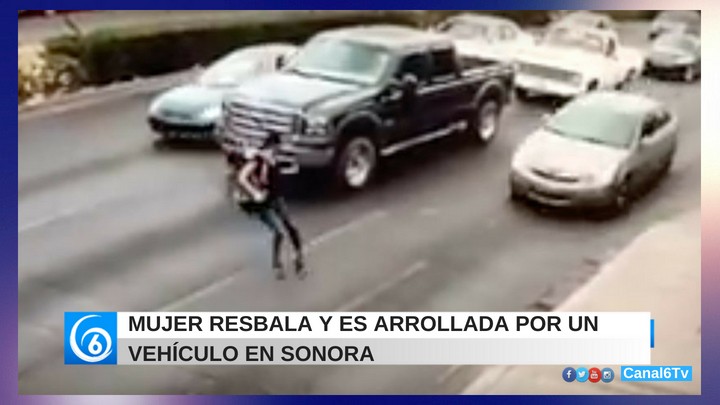 Mujer resbala y es arrollada por un vehículo en Sonora (VIDEO)