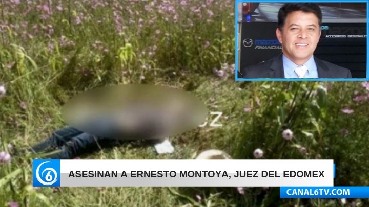 Asesinan a Ernesto Montoya, juez del Edomex