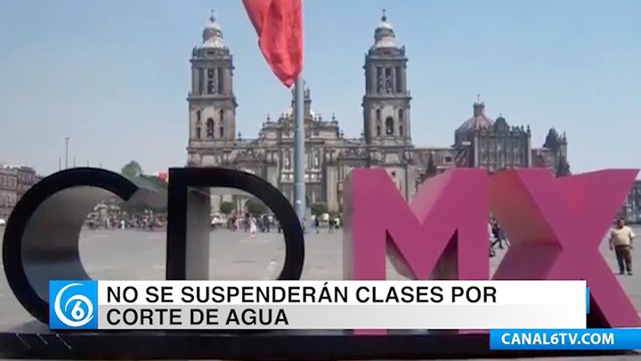 No suspenderán clases por corte de agua en 13 alcaldías de la Ciudad de México