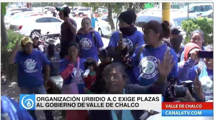 Miembros de la Organización Urbidio A.C exigen plazas al Gobierno de Valle de Chalco