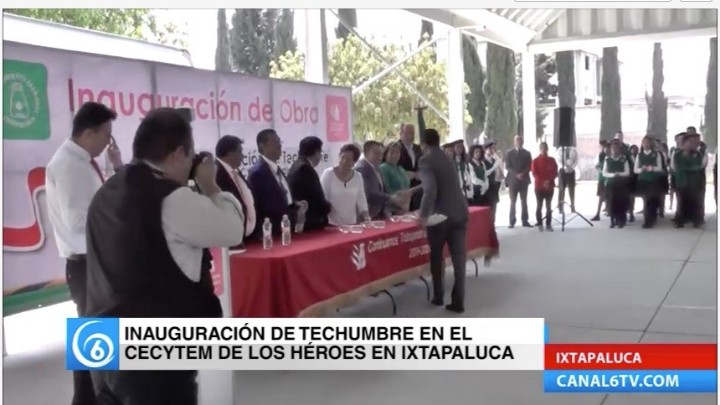 Inauguración de techumbre en el Cecytem de los Héroes Ixtapaluca